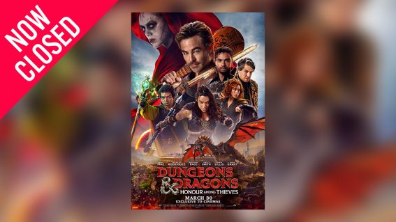 Win tickets to Dungeons & Dragons: Honour Among Thieves