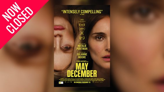 Win tickets to May December, Flicks’ favourite film of 2023