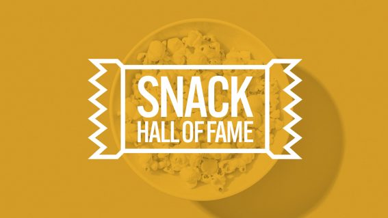Congratulations popcorn, you’re our first inductee to the Snack Hall of Fame