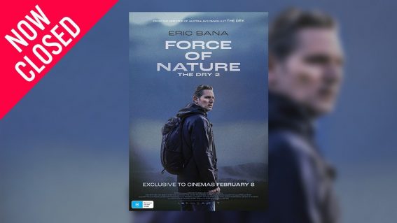 Win tickets to thrilling Aussie sequel Force of Nature: The Dry 2